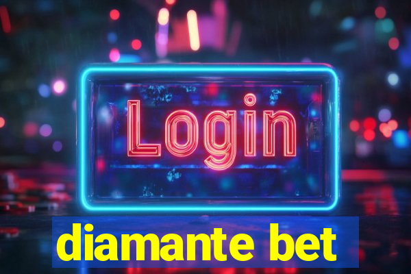 diamante bet