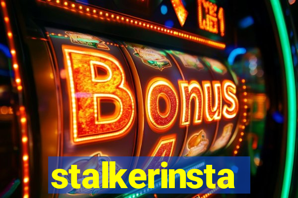 stalkerinsta