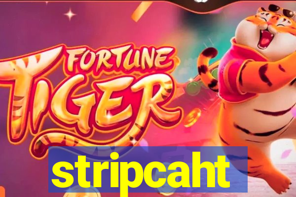 stripcaht