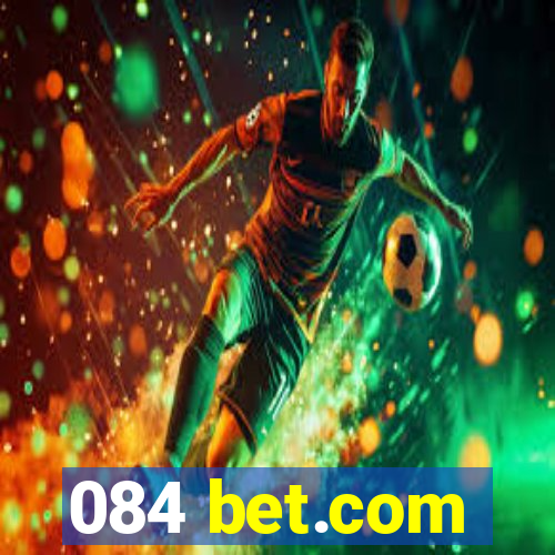 084 bet.com