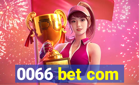 0066 bet com