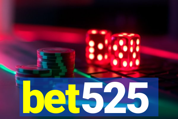 bet525