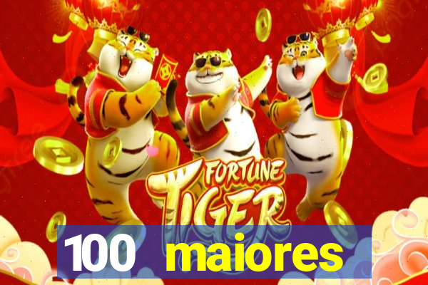 100 maiores empresas da bahia
