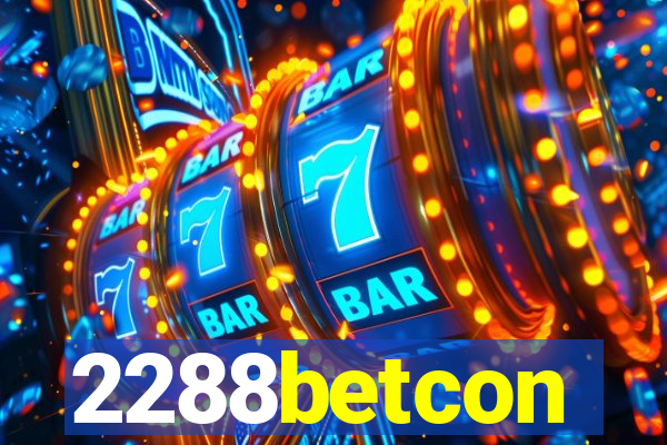 2288betcon