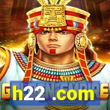 h22 .com