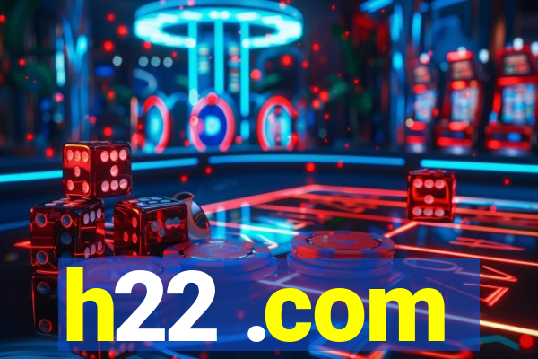 h22 .com