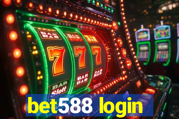 bet588 login