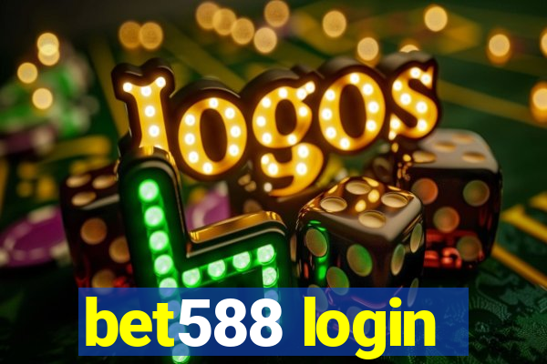 bet588 login