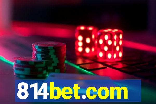814bet.com