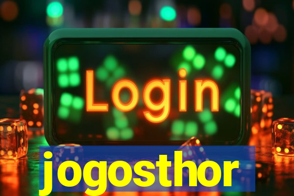jogosthor