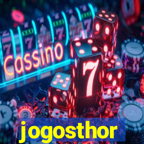 jogosthor