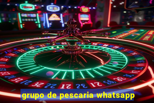 grupo de pescaria whatsapp