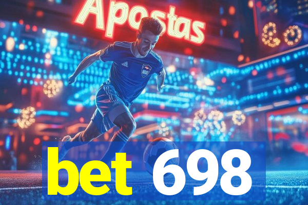 bet 698