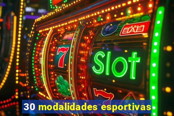 30 modalidades esportivas