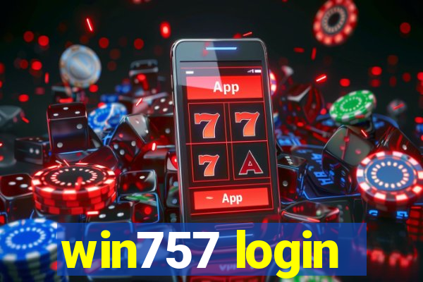 win757 login
