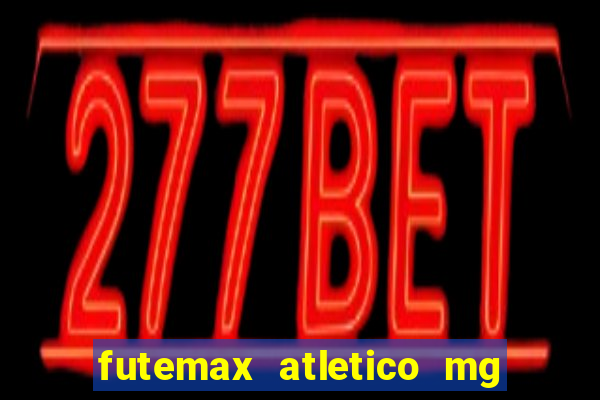 futemax atletico mg x botafogo