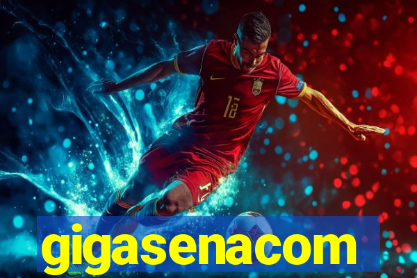 gigasenacom