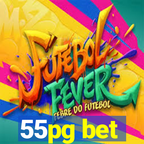 55pg bet