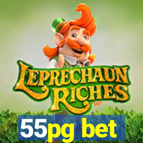 55pg bet