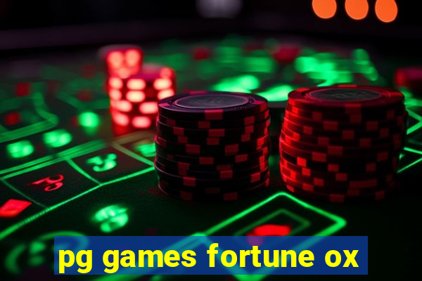 pg games fortune ox