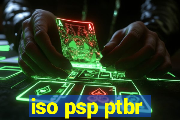 iso psp ptbr