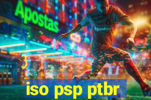 iso psp ptbr