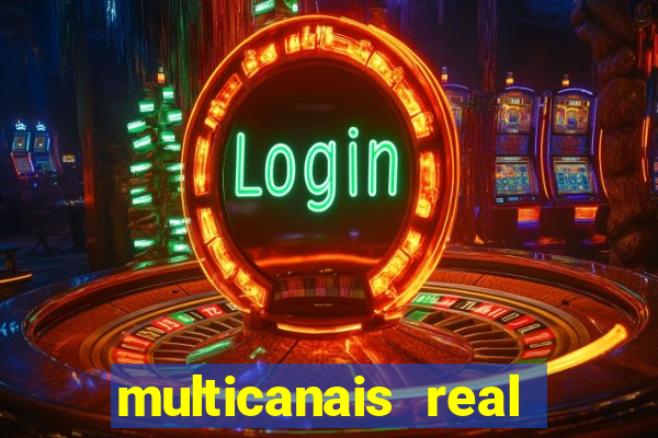 multicanais real madrid ao vivo