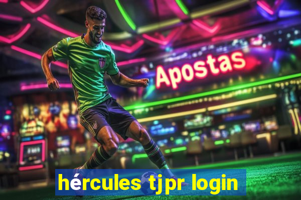 hércules tjpr login