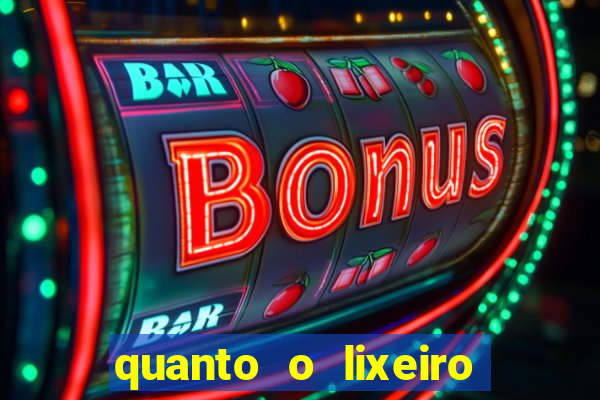 quanto o lixeiro ganha por ano