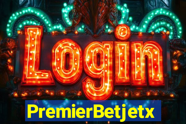 PremierBetjetx