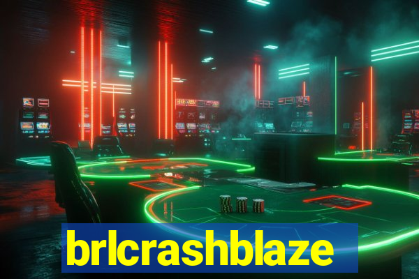 brlcrashblaze