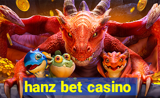 hanz bet casino