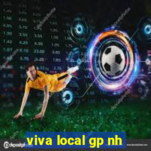 viva local gp nh