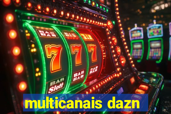 multicanais dazn
