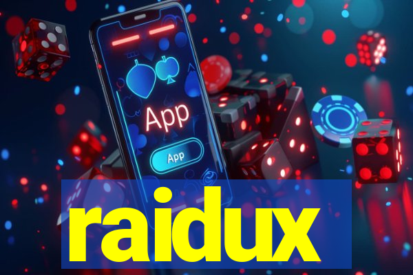 raidux