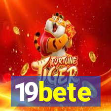 19bete