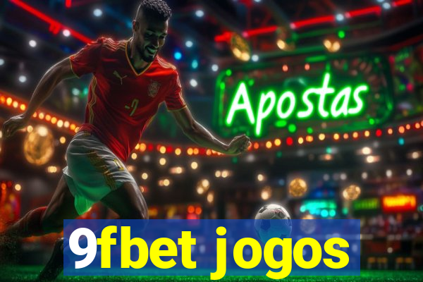 9fbet jogos