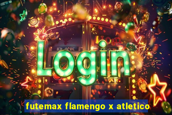 futemax flamengo x atletico