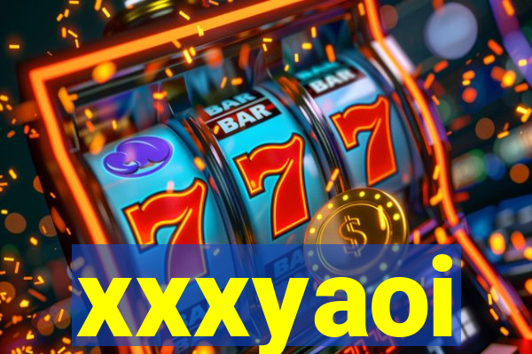 xxxyaoi