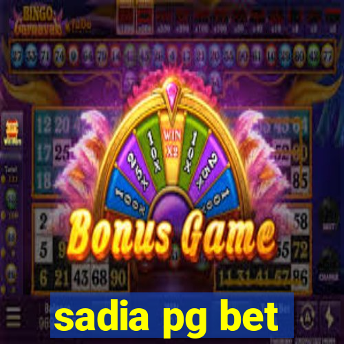sadia pg bet