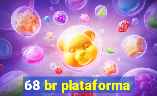 68 br plataforma