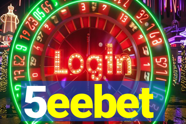 5eebet