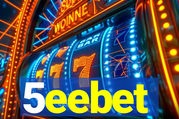 5eebet