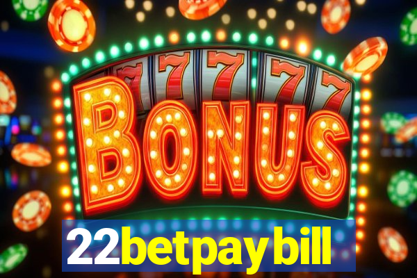 22betpaybill