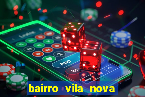 bairro vila nova sao mateus es