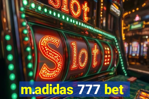 m.adidas 777 bet