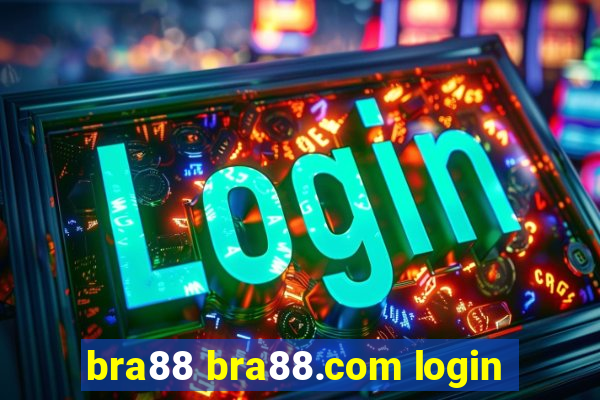 bra88 bra88.com login