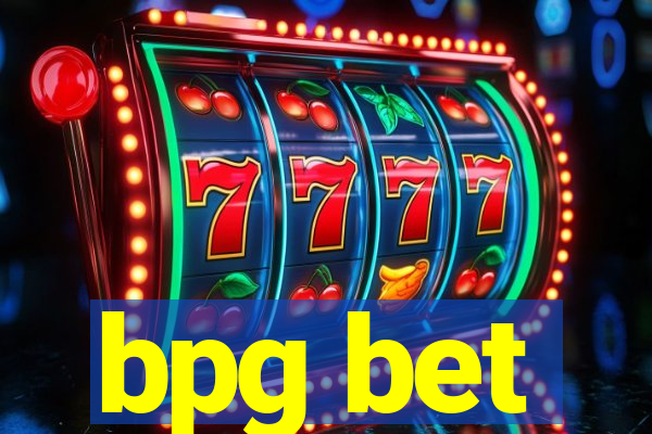 bpg bet