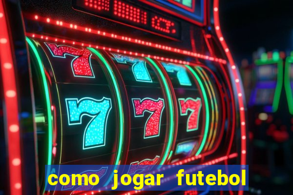 como jogar futebol na cidade vizinha the sims