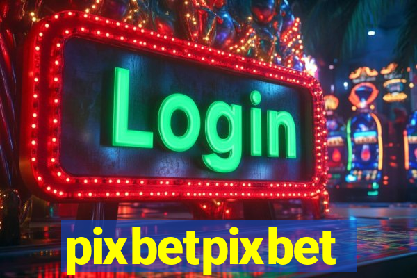 pixbetpixbet